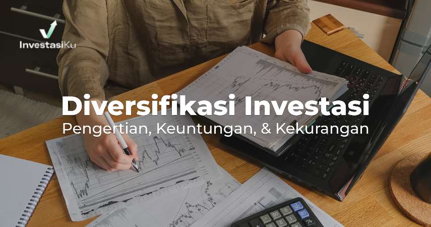 diversifikasi investasi adalah adalah